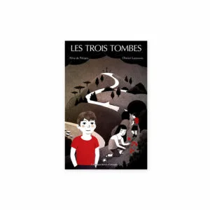 Les trois tombes