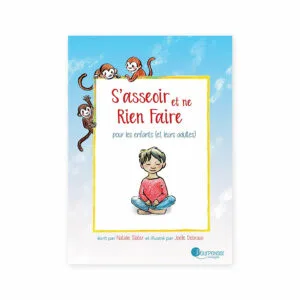 S'asseoir et ne rien faire