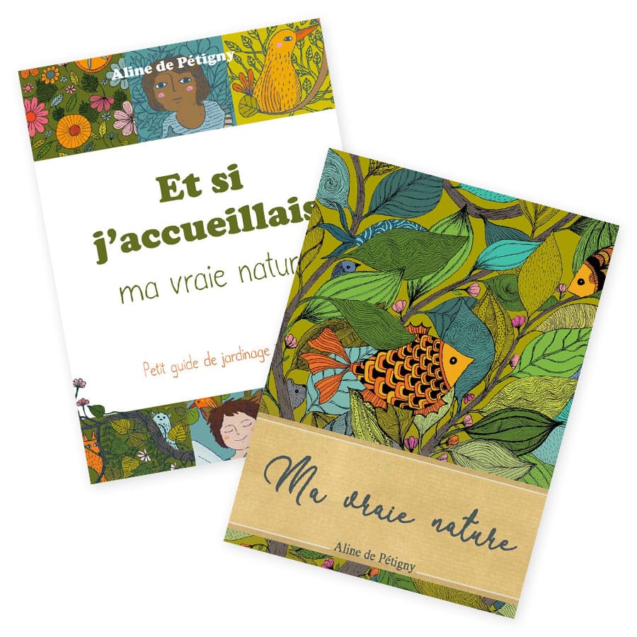 Evasion – Reconnexion : Ma vraie nature + Et si j’accueillais