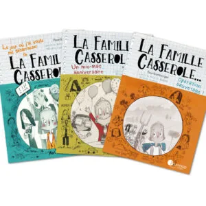 Lecture : 3 romans de La famille Casserole
