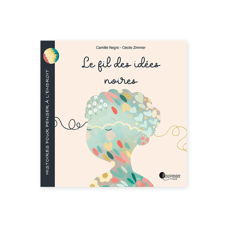 Couverture livre jeunesse Le fil des idées noires Couverture album le fil des idées noires