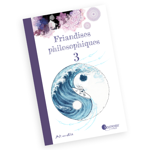 Friandise philosophique Tome 3