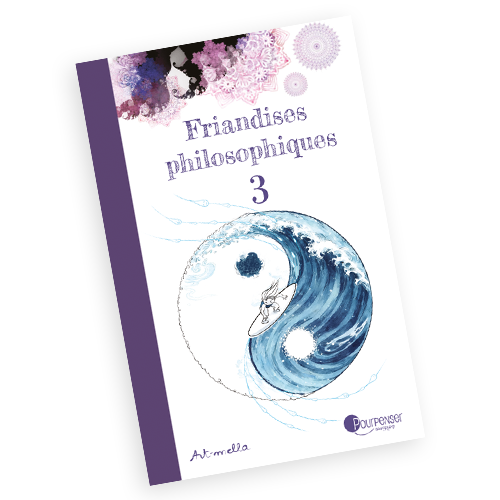 Friandise philosophique - Tome 3